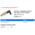 thumbnail image 2 of PCV Valve - Compatible with 1980 - 1986 Jeep CJ7 2.5L 4-Cylinder 1981 1982 1983 1984 1985, 2 of 2