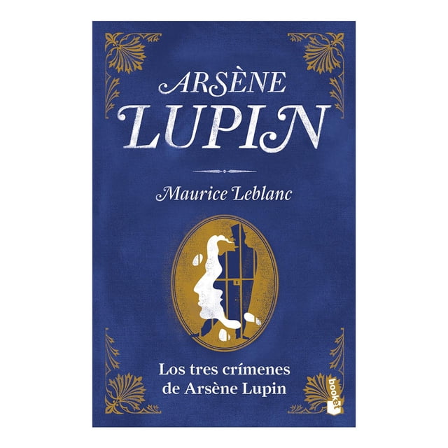 Los tres crímenes de Arsène Lupin Planeta 9786070793196
