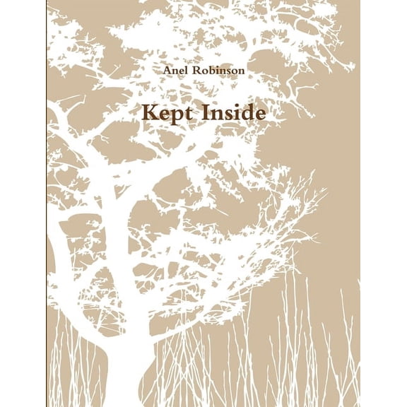 Kept Inside, (Paperback)