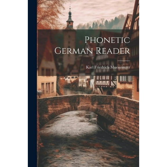 Phonetic German Reader (Paperback)