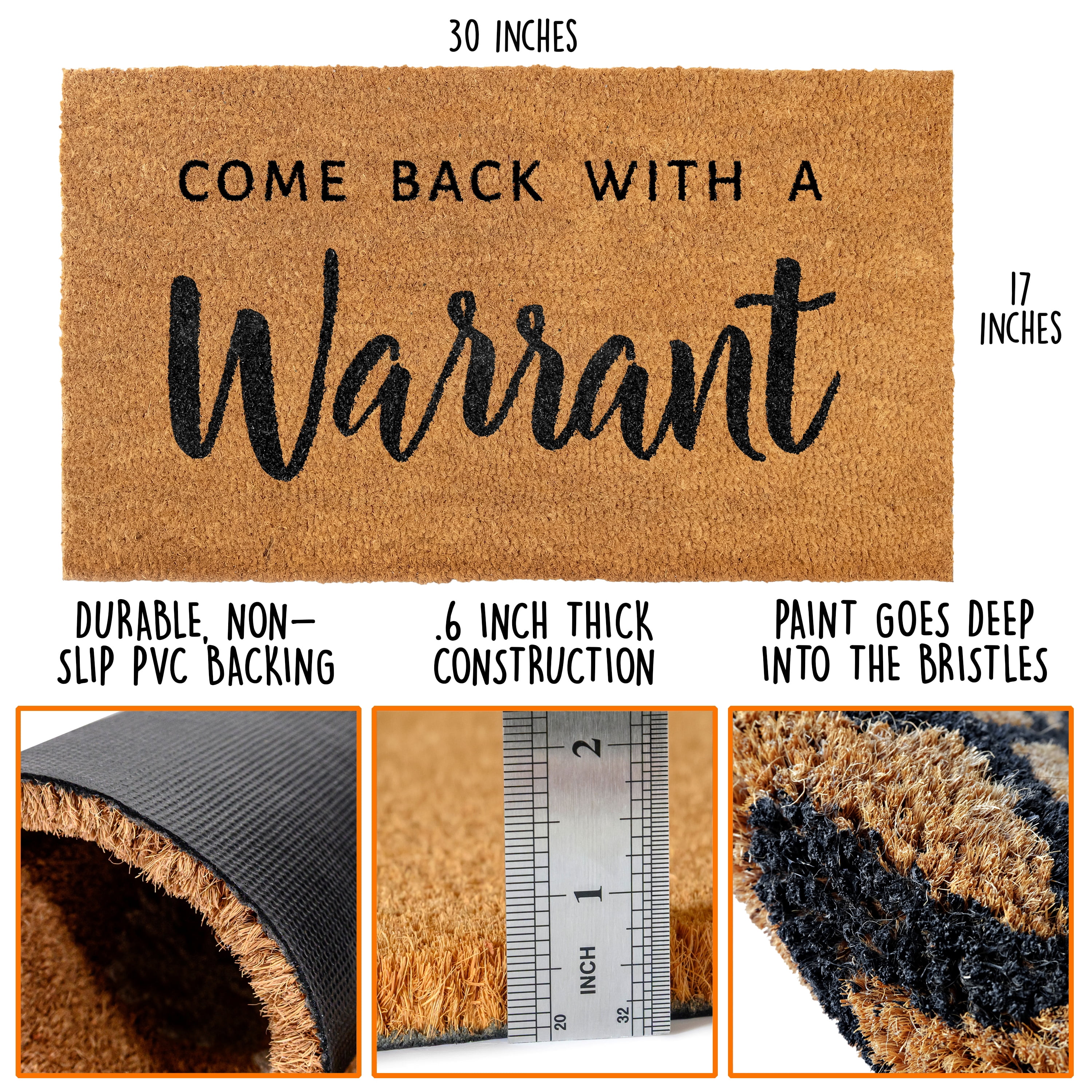 MAINEVENT Come Back with a Warrant Doormat 30x17 Inch, Outdoor Welcome Mat for Outside