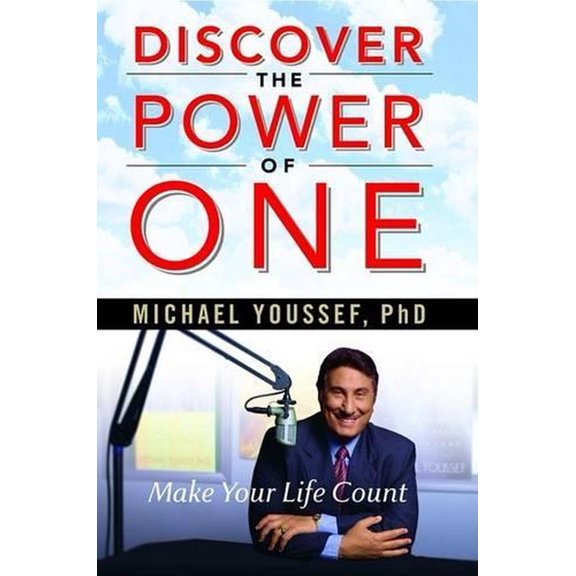 Pre-Owned Discover the Power of One: Make Your Life Count (Hardcover) by Dr. Michael Youssef
