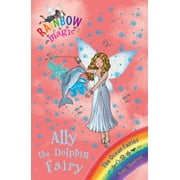 Pre-Owned Rainbow Magic: Ally the Dolphin Fairy : The Ocean Fairies Book 1 9781408308158