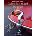 thumbnail image 1 of Porsche 356 Guide to Do-it-yourself Restauration, Jim Kellogg Broché, 1 of 1