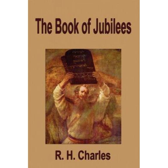 Pre-Owned The Book of Jubilees (Paperback) 1599868105 9781599868103