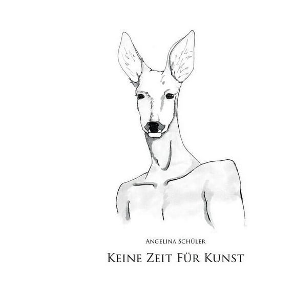 Keine Zeit fÃ¼r Kunst: Dreimal siebzehn plus eins Kurzgeschichten und Gedichte, (Paperback)