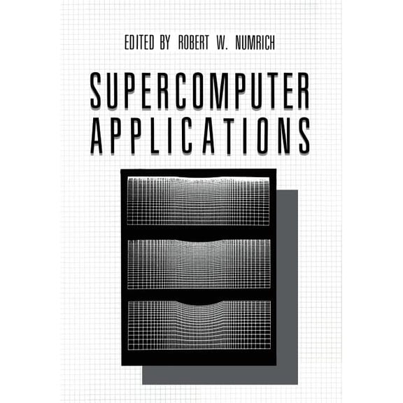 Supercomputer Applications, (Paperback)