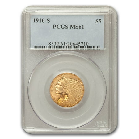 1916-S $5 Indian Gold Half Eagle MS-61 PCGS