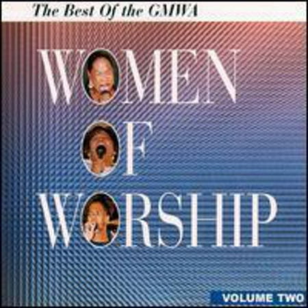 Vol. 2-Best of Gmwa Women of W