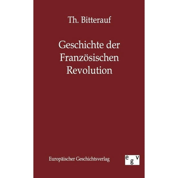 Geschichte der Französischen Revolution (Paperback)