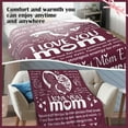 thumbnail image 5 of I Love You Mom Blanket for Mom, Valentines Gifts for Mom from Daughter Son, Birthday Gifts for Women Who Has Everything, Blanket Gift for Her, I Love You Mom Throw Blanket 60"×50", 5 of 6