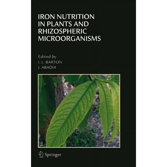 Iron Nutrition in Plants and Rhizospheric Microorganisms, (Hardcover)