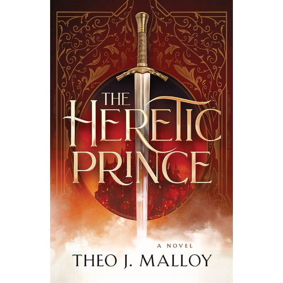 The Heretic Prince The Heretic Prince, Book 1, (Paperback)