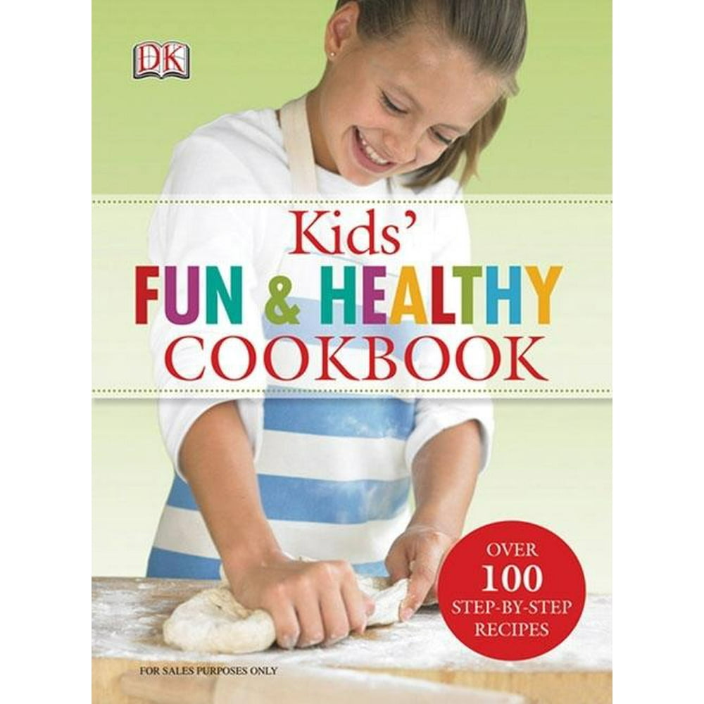 Kids' Fun and Healthy Cookbook (Hardcover) - Walmart.com - Walmart.com