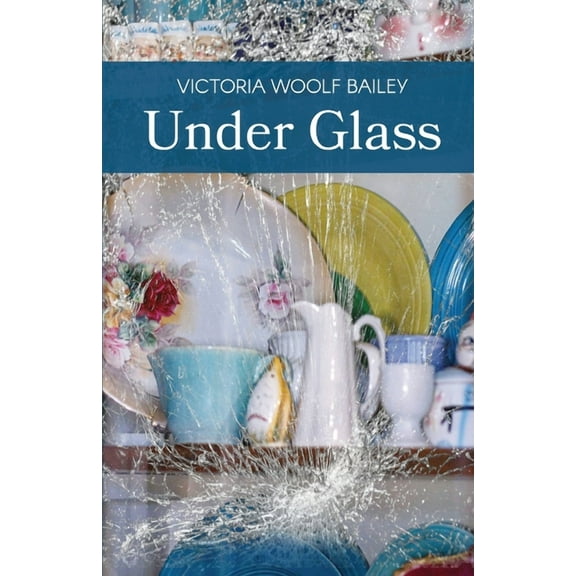 Under Glass