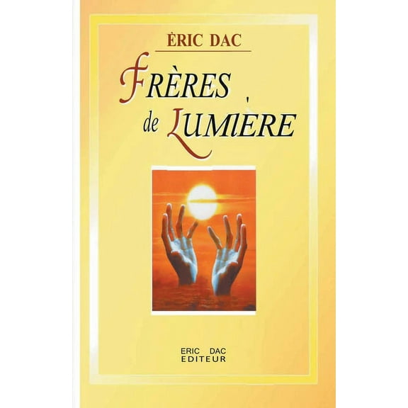 Enseignement Divin FrÃ¨res de LumiÃ¨re, Book 2, (Paperback)
