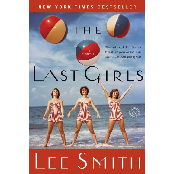 Pre-Owned The Last Girls (Paperback) 0345464958 9780345464958