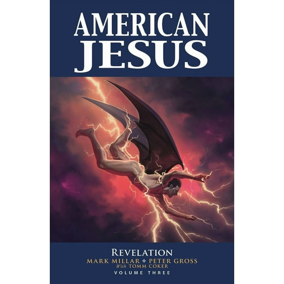 AMERICAN JESUS TP VOL 03 REVELATION Image Comics Paperback Book