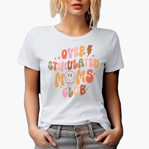 Overstimulated Moms Club, Groovy Wavy Text Art, Mother's Day Merch Gift, White T-Shirt, Small