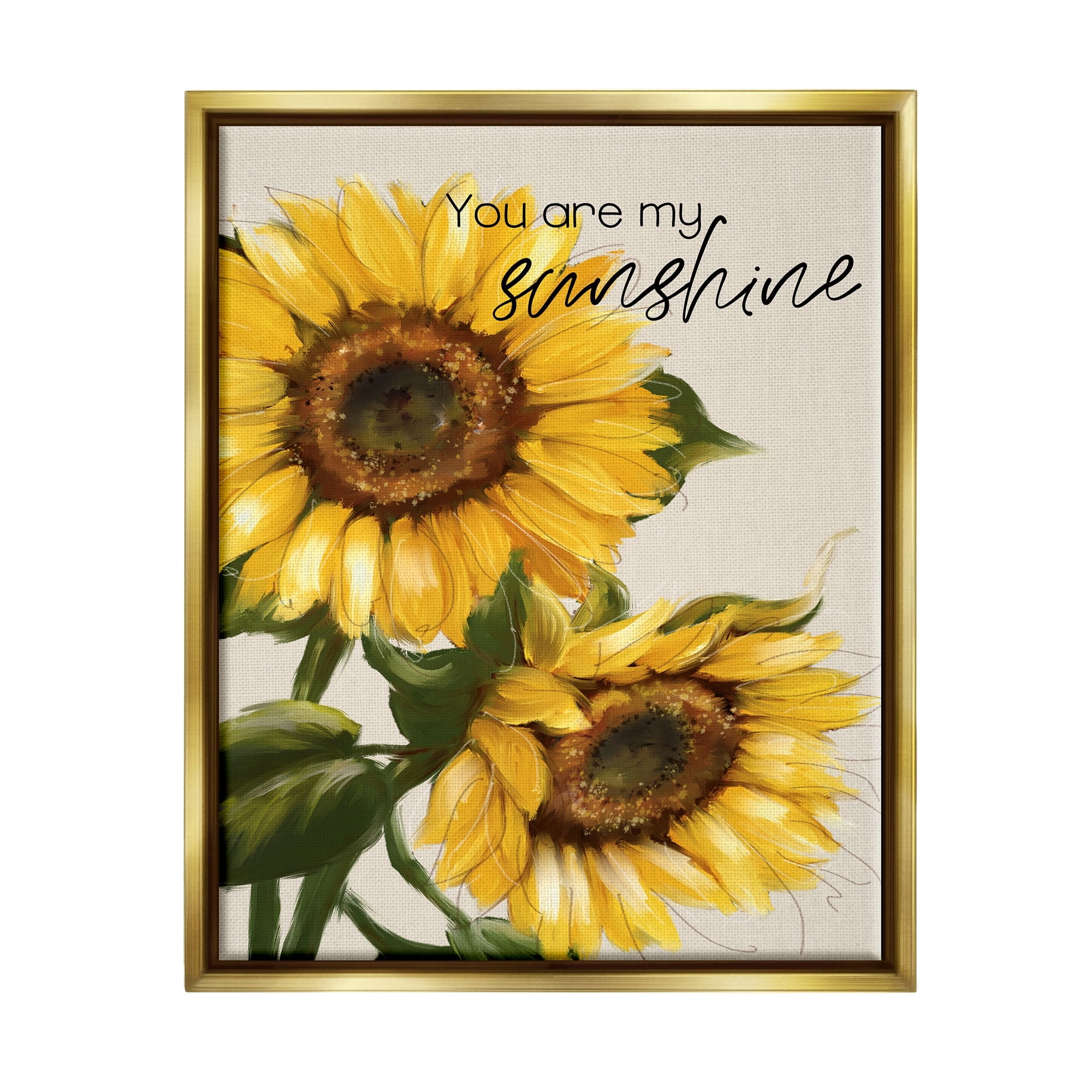 Stupell Industries You Are My Sunshine Vivid Sunflower Blossoms Graphic Art Metallic Gold Floating Framed Canvas Print Wall Art, Design by Conrad Knutsen