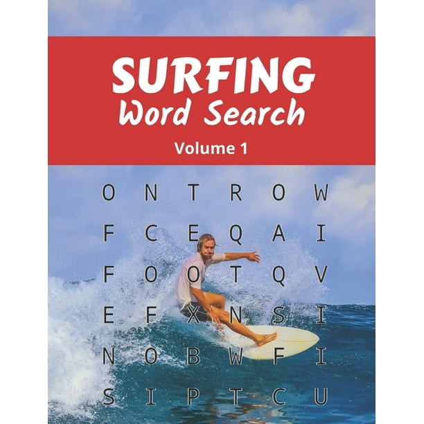 Surfing Word Search Volume 1 Large Print Puzzle Book With Solutions For Adult And Teenage Surfers Paperback Large Print Walmart Com Walmart Com
