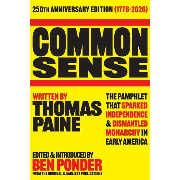 Common Sense: 250th Anniversary Edition, (Paperback)
