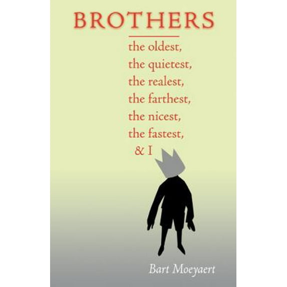 Pre-Owned Brothers (Hardcover) 1932425187 9781932425185