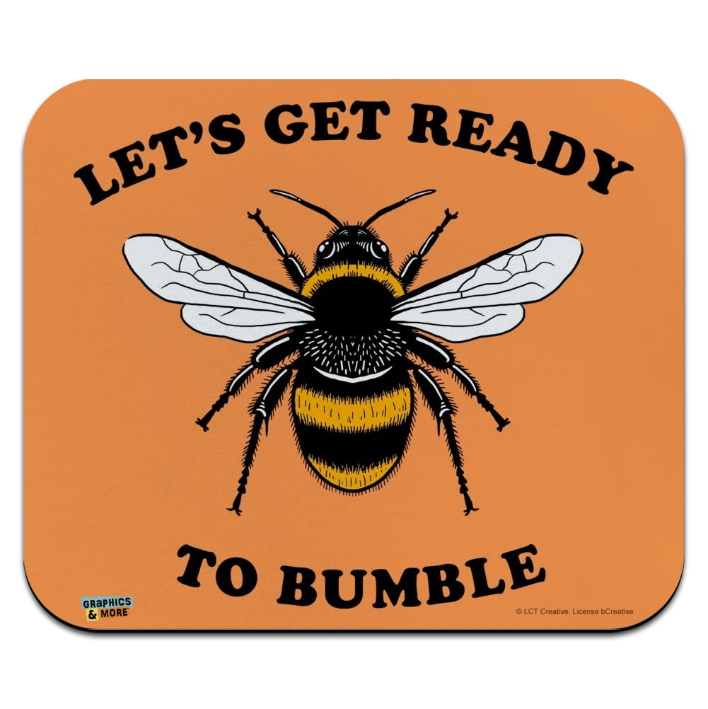 Let's Get Ready to Bumble Bee Rumble Funny Humor Low Profile Thin Mouse