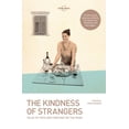 thumbnail image 1 of Pre-Owned Lonely Planet the Kindness of Strangers (Paperback) 1786571900 9781786571908, 1 of 1