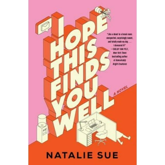 Pre-Owned I Hope This Finds You Well : A Novel (Hardcover) 9780063320369