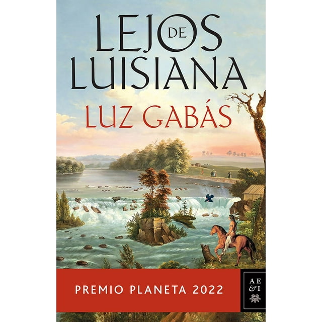 Lejos de Luisiana Planeta México 9786070796593
