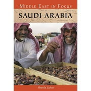 Middle East in Focus: Saudi Arabia (Hardcover)