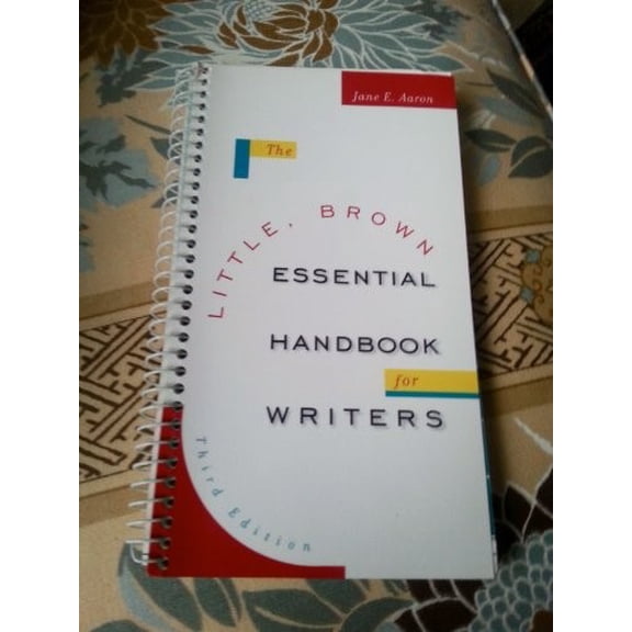 Pre-Owned The Little, Brown Essential Handbook for Writers (3rd Edition) (Paperback) 0321049705 9780321049704