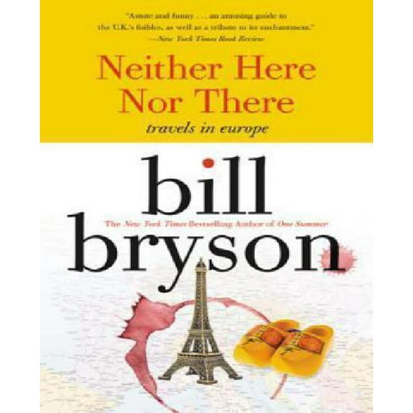 Ni Ici Ni Là-Bas par Bryson, Bill