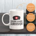 thumbnail image 3 of Nursing School Survivor 11oz Coffee Mug, 3 of 3