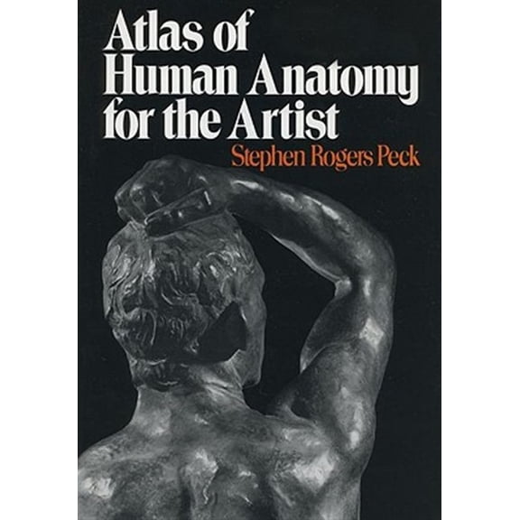 Pre-Owned Atlas of Human Anatomy for the Artist (Paperback) 0195030958 9780195030952