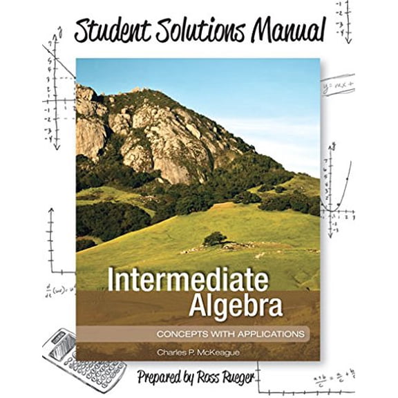 Pre-Owned Student Solutions Manual for Intermediate Algebra: Concepts with Applications Paperback
