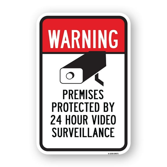 SignMission A-1824-24671 18 x 24 in. Aluminum Sign - Warning Premises Protected by 24 Hour Video Surveillance