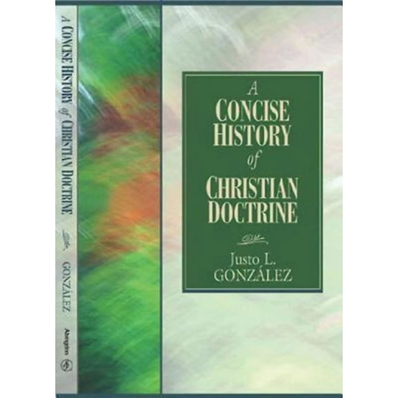 A Concise History of Christian Doctrine, (Paperback)