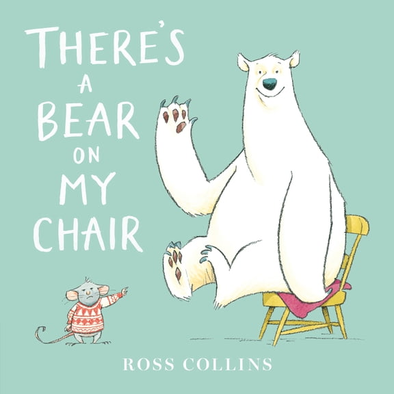 Pre-Owned There's a Bear on My Chair (Paperback) 1536224065 9781536224061