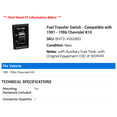 thumbnail image 2 of Fuel Transfer Switch - Compatible with 1981 - 1986 Chevy K10 1982 1983 1984 1985, 2 of 2