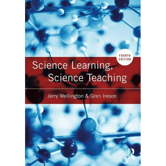 Science Learning, Science Teaching, (Paperback)
