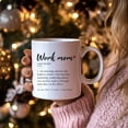 thumbnail image 4 of Work Mom Definiton Coffee Mugs, Inspirational Appreciation Gifts for Coworkers Colleagues Boss Women Friends, Best Mom Gifts, Warm Heart Coffee Cup, 11oz Ceramic Cup White, 4 of 6