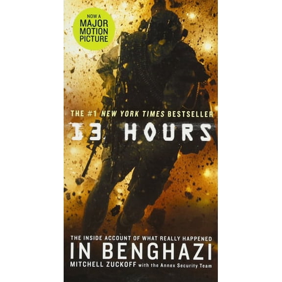 Pre-Owned 13 Hours: The Inside Account of What Really Happened in Benghazi (Mass Market Paperback) 1455538396 9781455538393