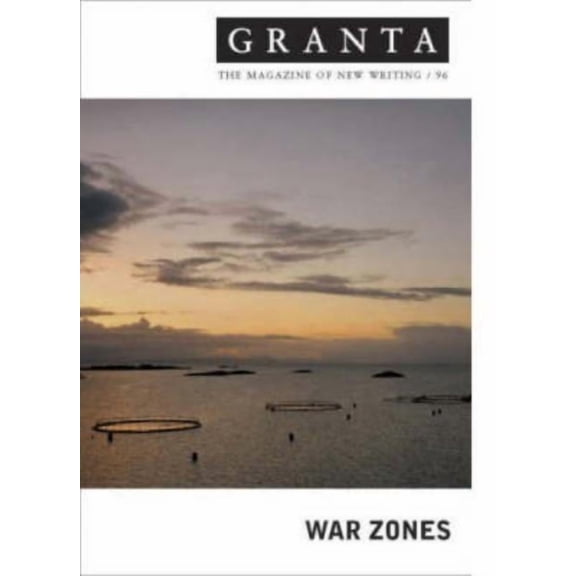 Magazine of New Writing Granta 96, (Paperback)