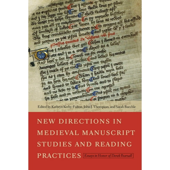 New Directions in Medieval Manuscript Studies and Reading Practices: Essays in Honor of Derek Pearsall, (Hardcover)