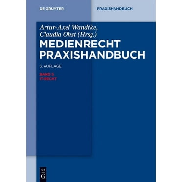 de Gruyter Praxishandbuch: It-Recht (Hardcover)