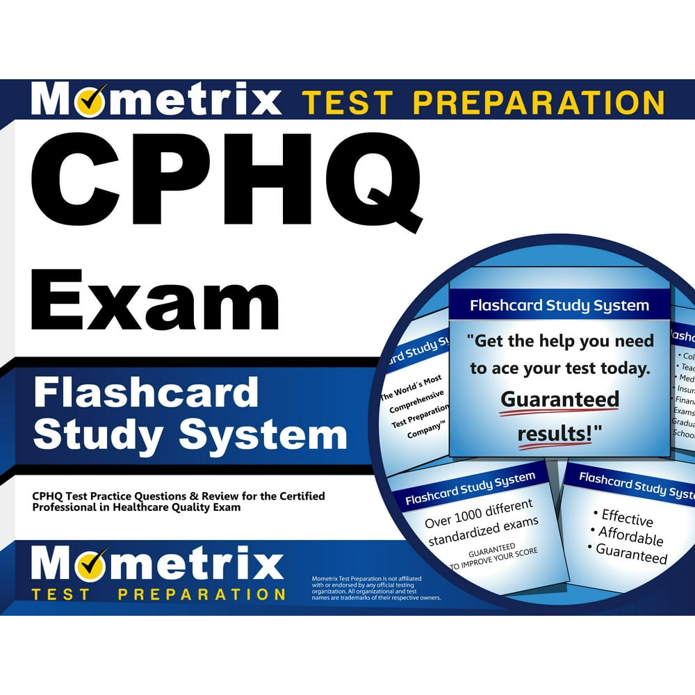CPHQ Exam Flashcard Study System CPHQ Test Practice Questions and