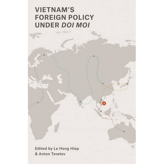 Vietnam's Foreign Policy Under Doi Moi, (Paperback)