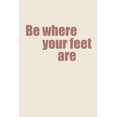 thumbnail image 2 of Murdock, Ramona 23x32 White Modern Wood Framed Museum Art Print Titled - Where Your Feet Are II, 2 of 4